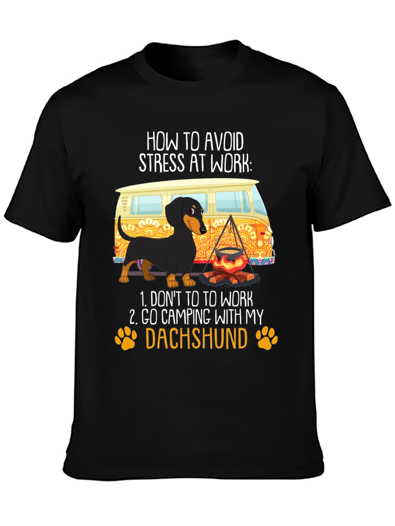 Black Avoid Stress Dachshund Camping T-Shirt view 3