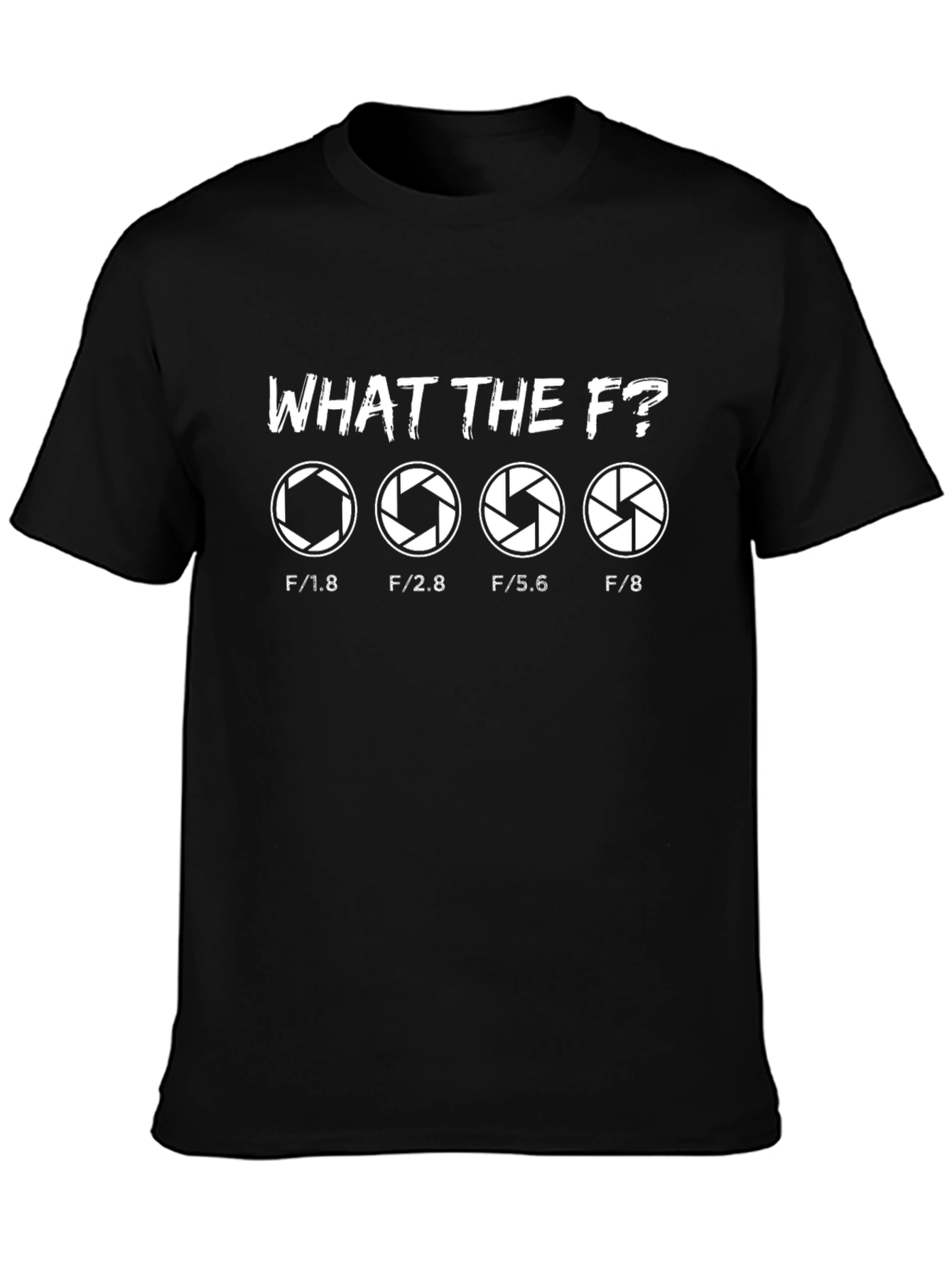 Black Photography Aperture T-Shirt - What the F? view 3