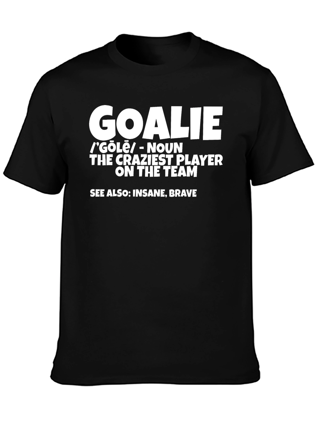 Black Goalie Definition Graphic T-Shirt - Hockey Goalie Apparel view 3
