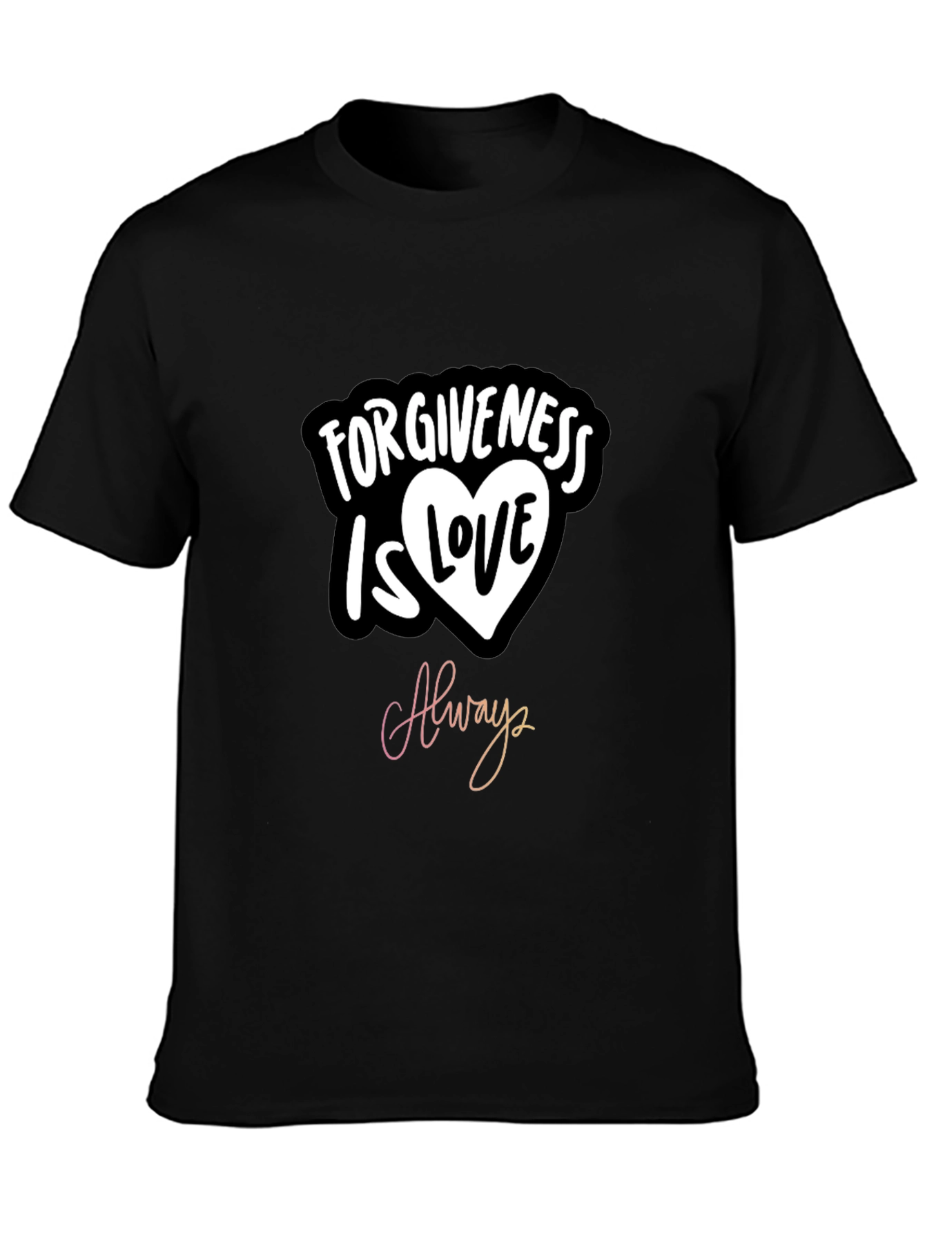Black Forgiveness is Love Always Graphic T-Shirt view 3