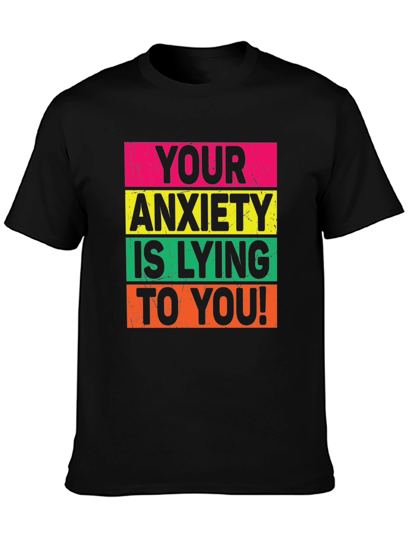 Black Anxiety Lying Graphic Tee - Positive Mindset T-Shirt view 3