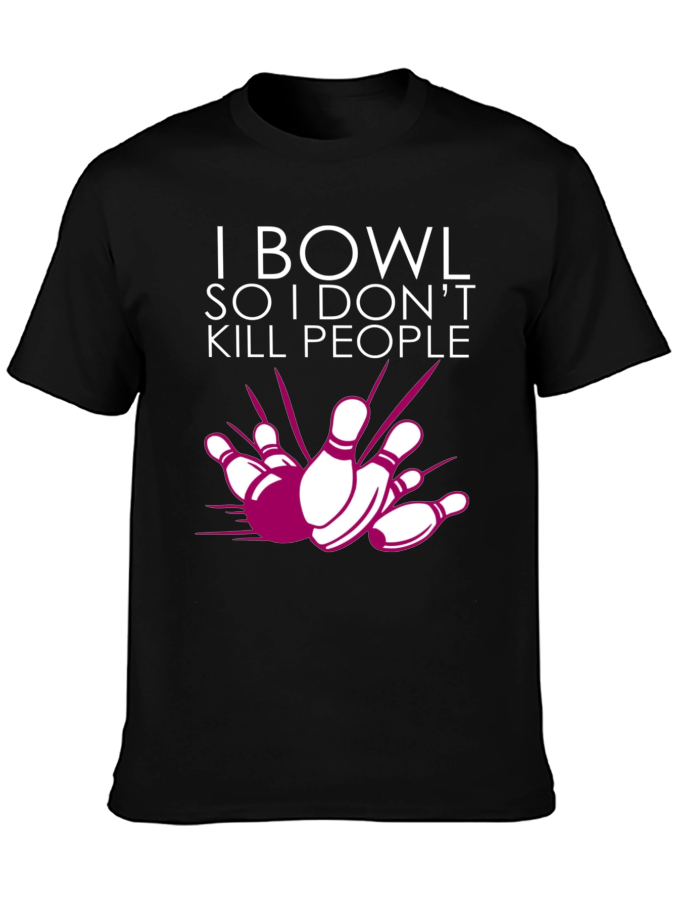 Black I Bowl So I Don't Kill People Graphic Tee view 3
