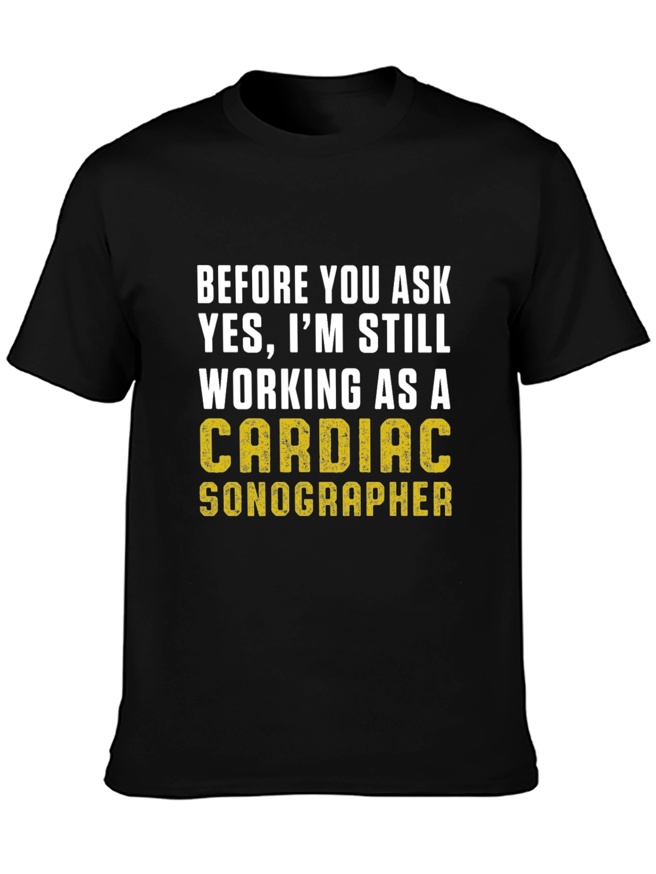 Cardiac Sonographer T-Shirt - 3