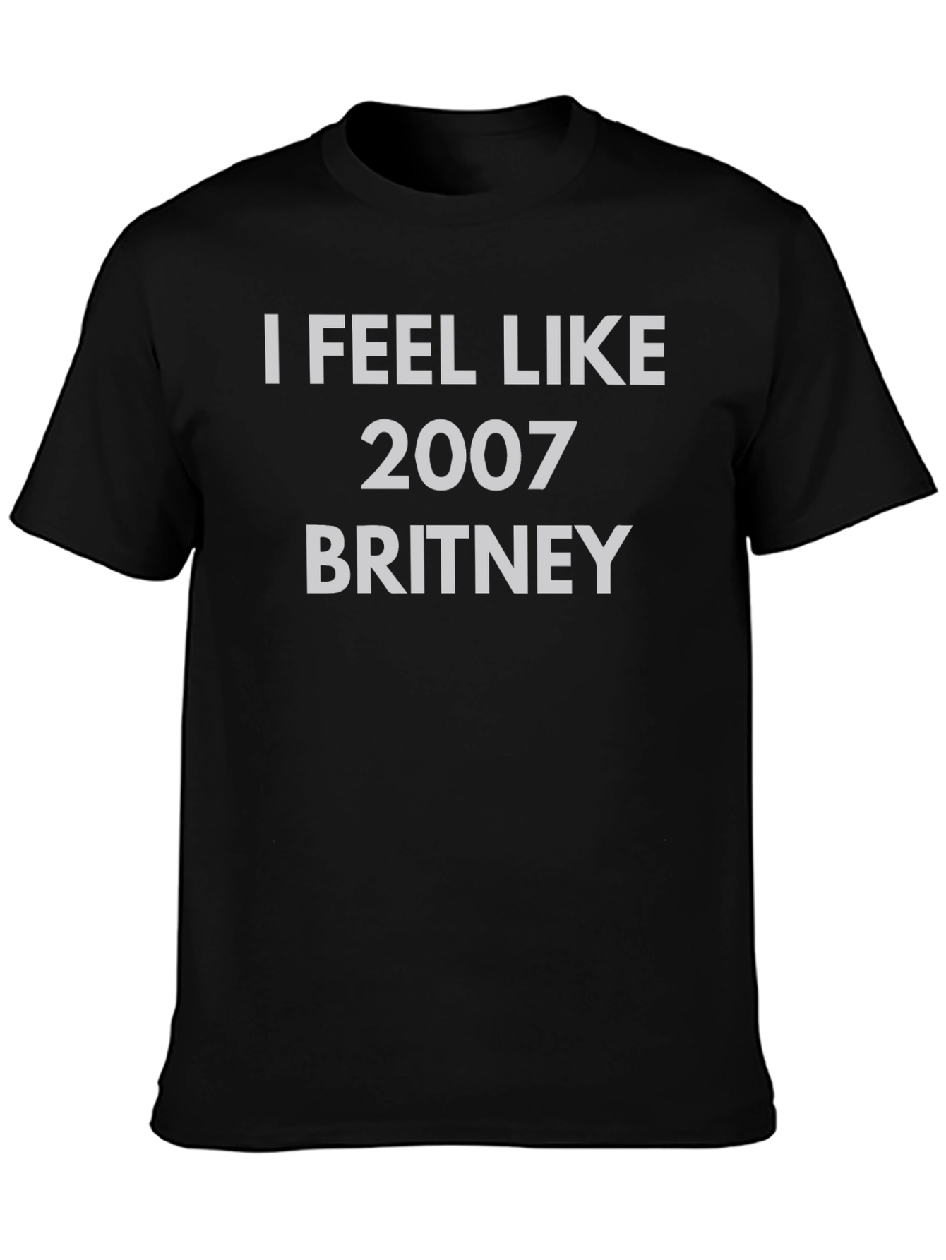 Black I Feel Like 2007 Britney T-Shirt view 3