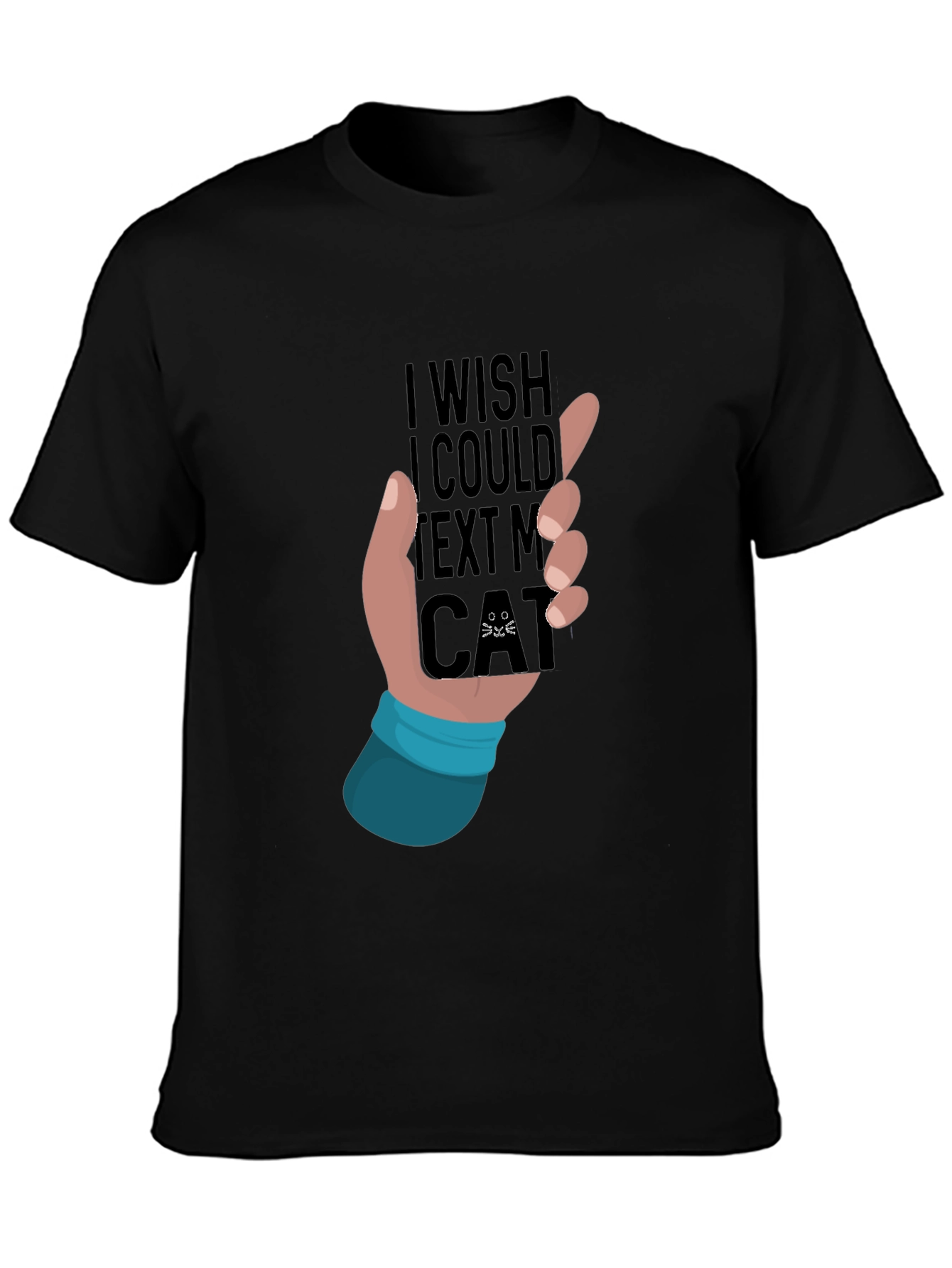 Black I Wish I Could Text My Cat T-Shirt view 3