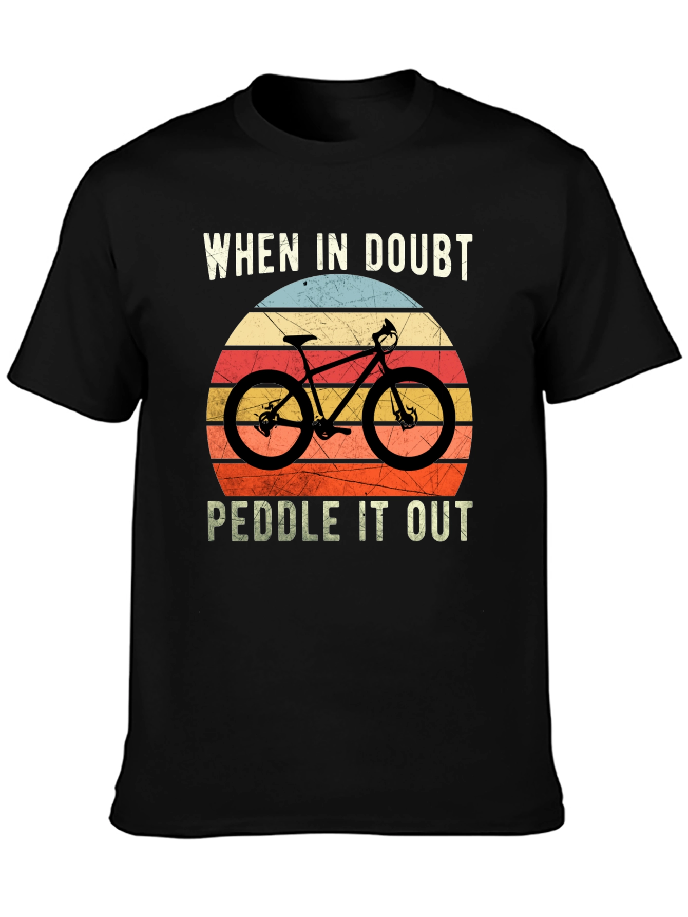 Black When In Doubt Peddle It Out T-Shirt view 3