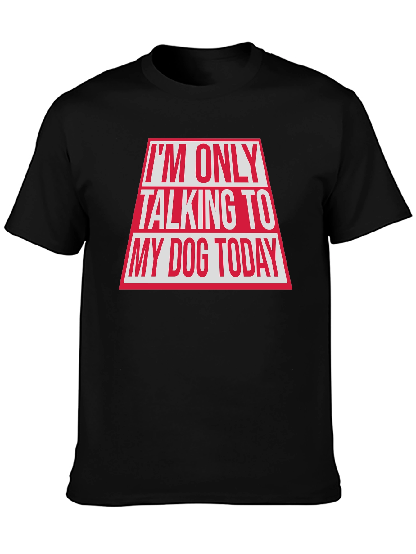 Black Dog Lover Graphic Tee - "Talking to My Dog Today" view 3