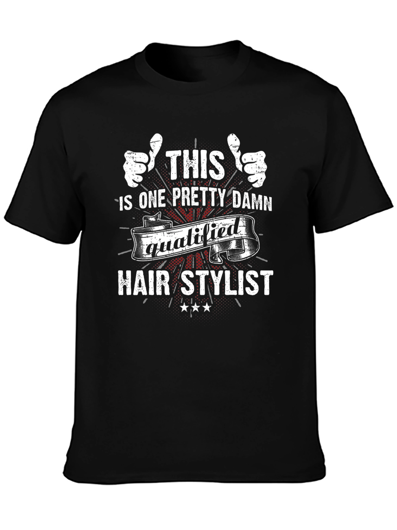 Black Qualified Hair Stylist T-Shirt view 3