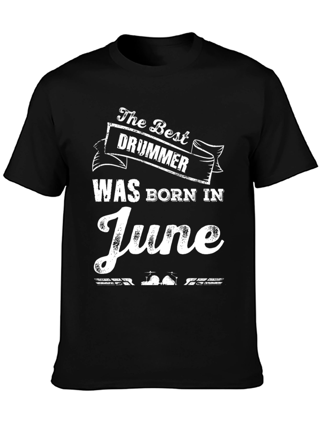 Black Best Drummer Born in June - Novelty T-Shirt view 3
