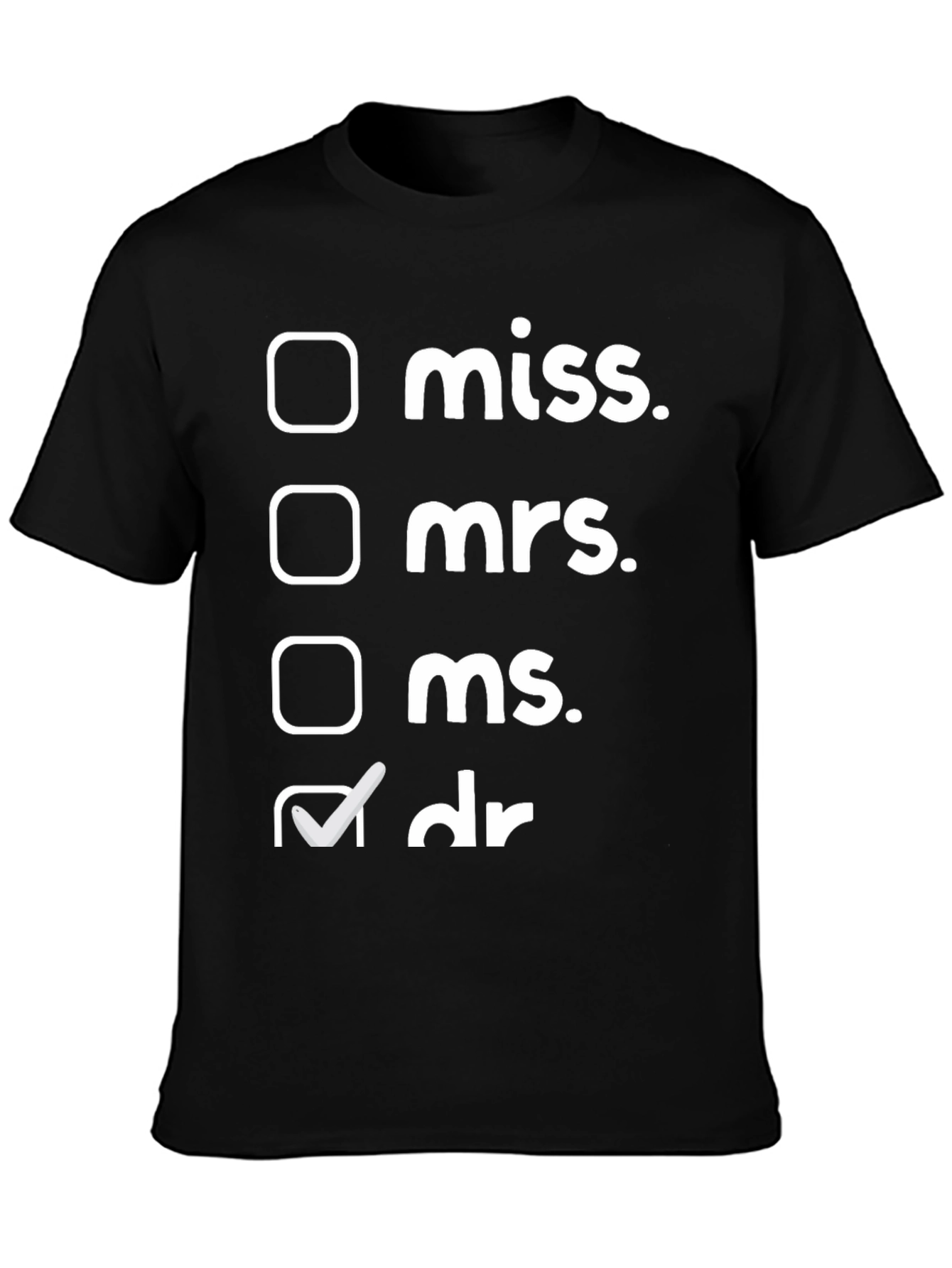 Black Doctor Title Checklist Funny T-Shirt view 3