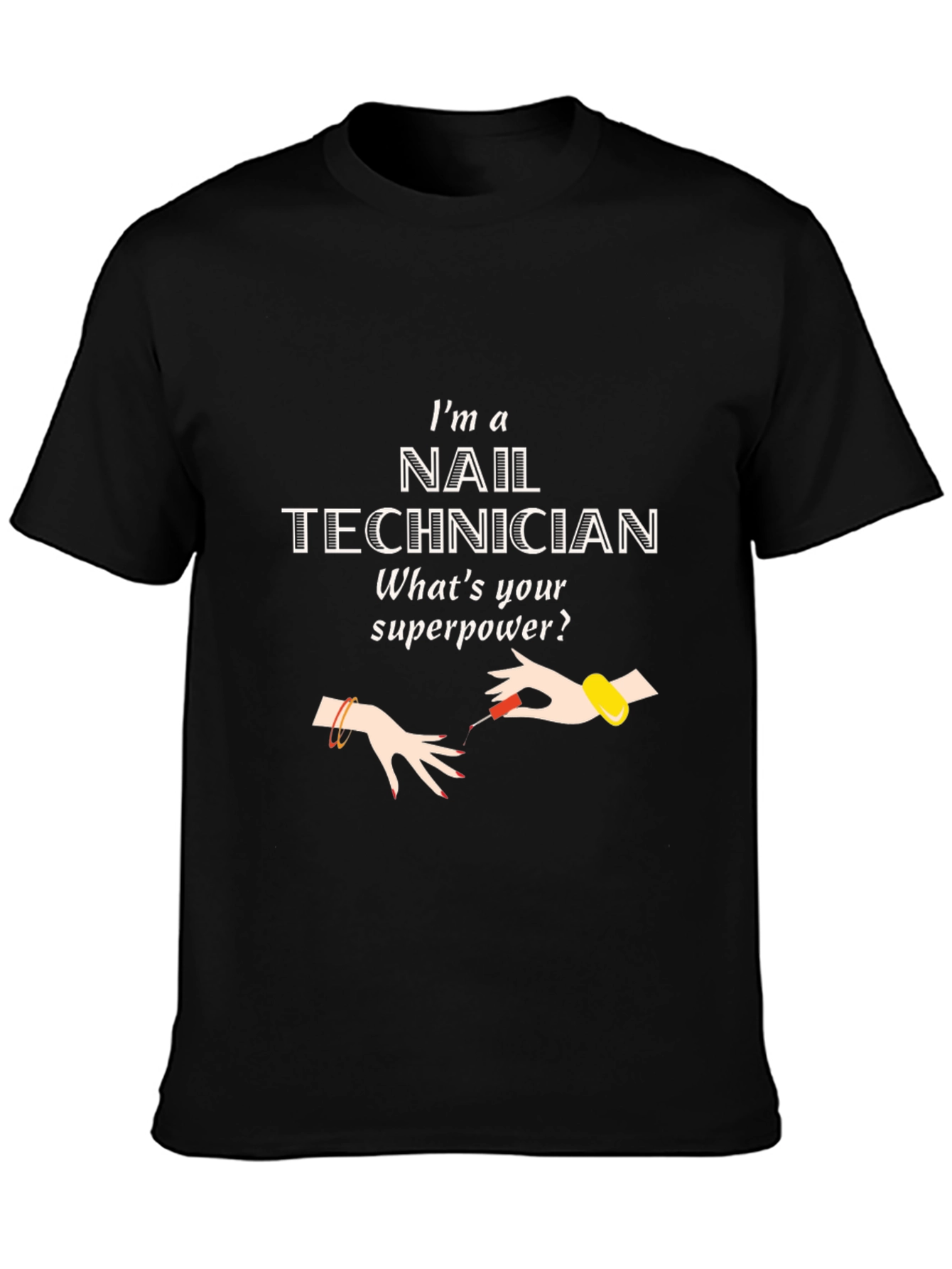 Black Nail Technician Superpower Graphic T-Shirt view 3