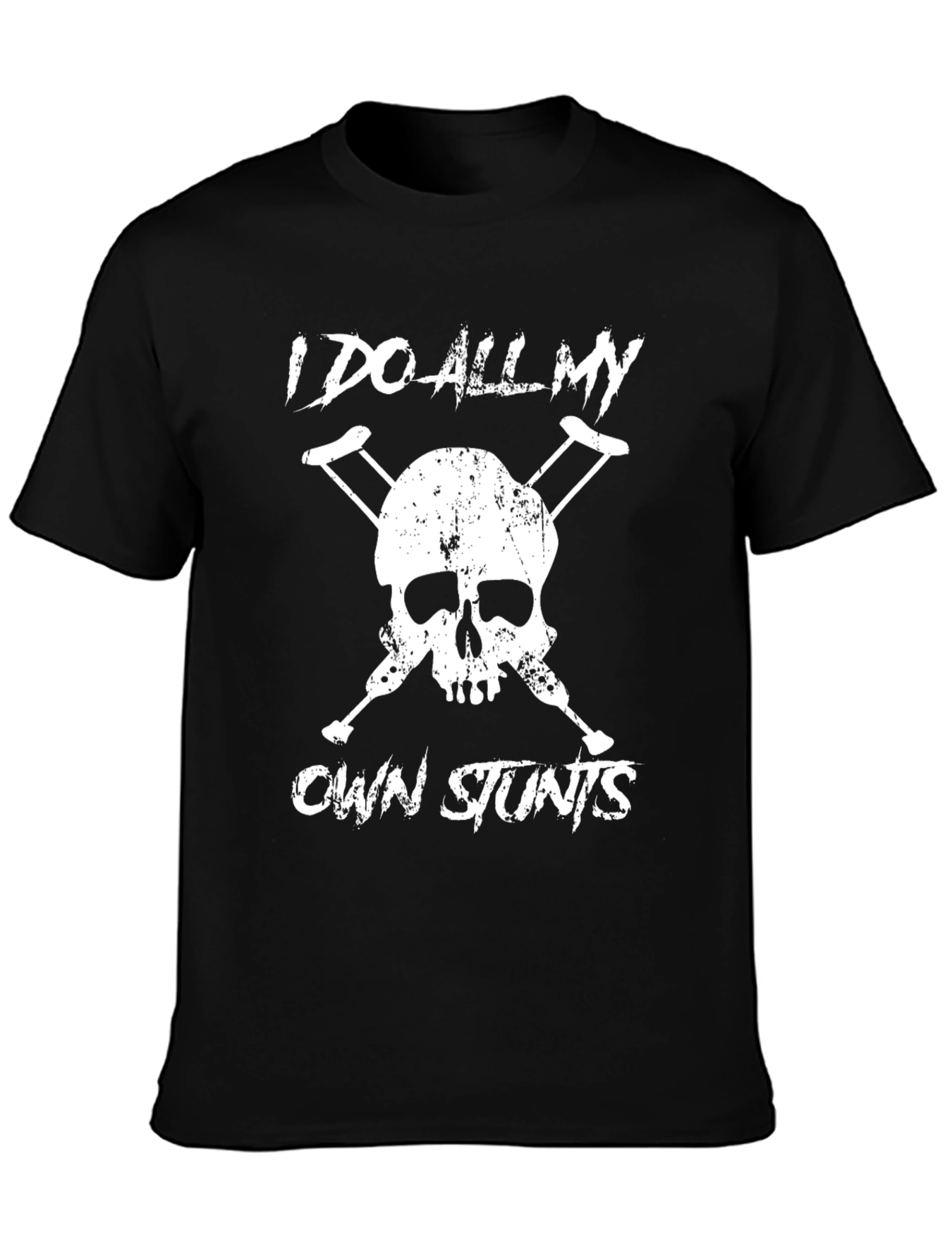 Black I Do All My Own Stunts Skull Crutches Graphic Tee view 3