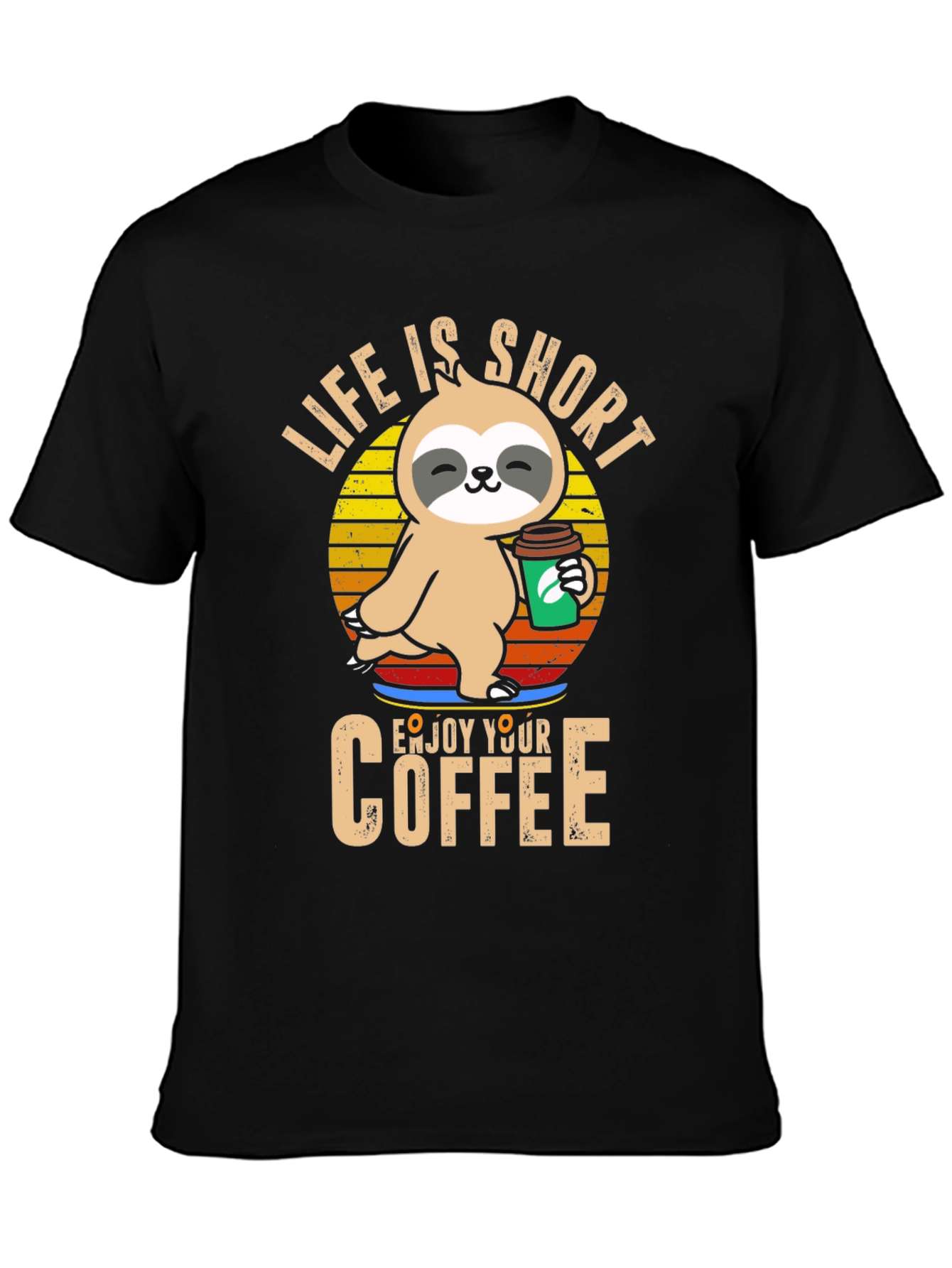 Black Life is Short Sloth Coffee T-Shirt view 3