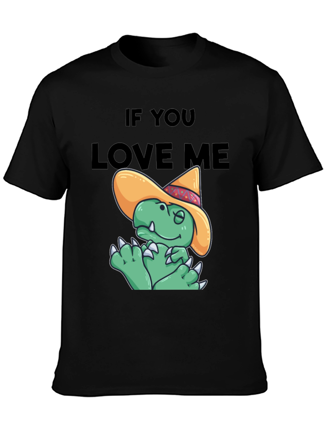 Black If You Love Me Funny Dinosaur T-Shirt view 3