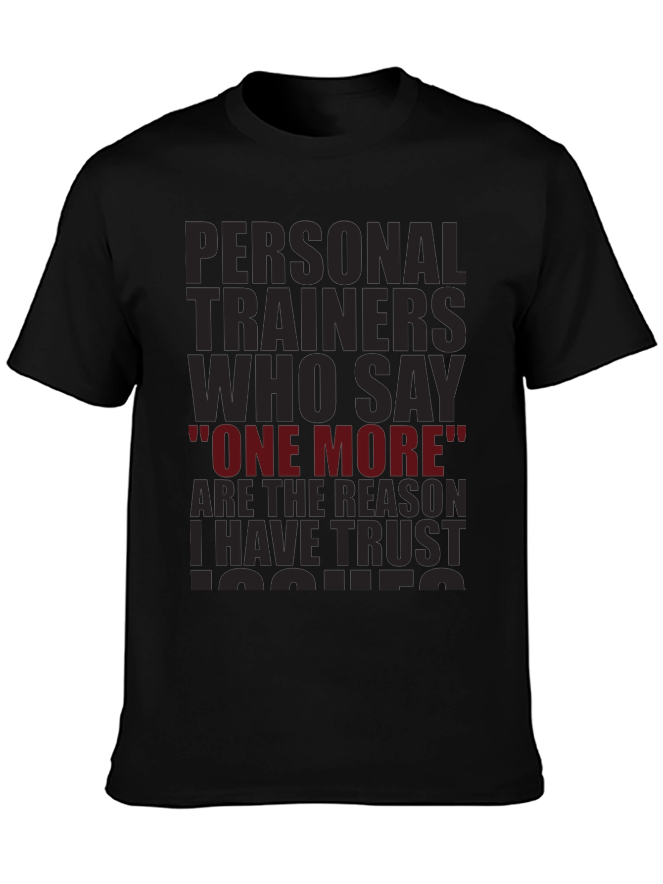 Black Trust Issues T-Shirt - Personal Trainer Humor Tee view 3
