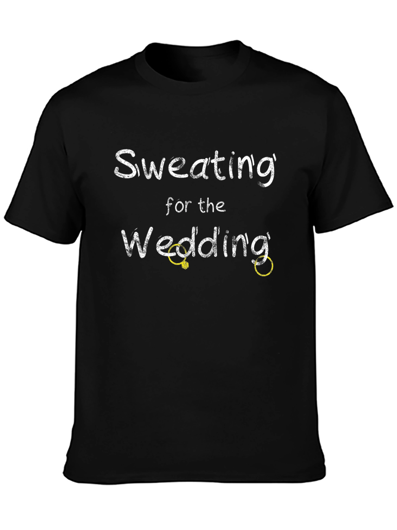 Black Sweating for the Wedding T-Shirt view 3