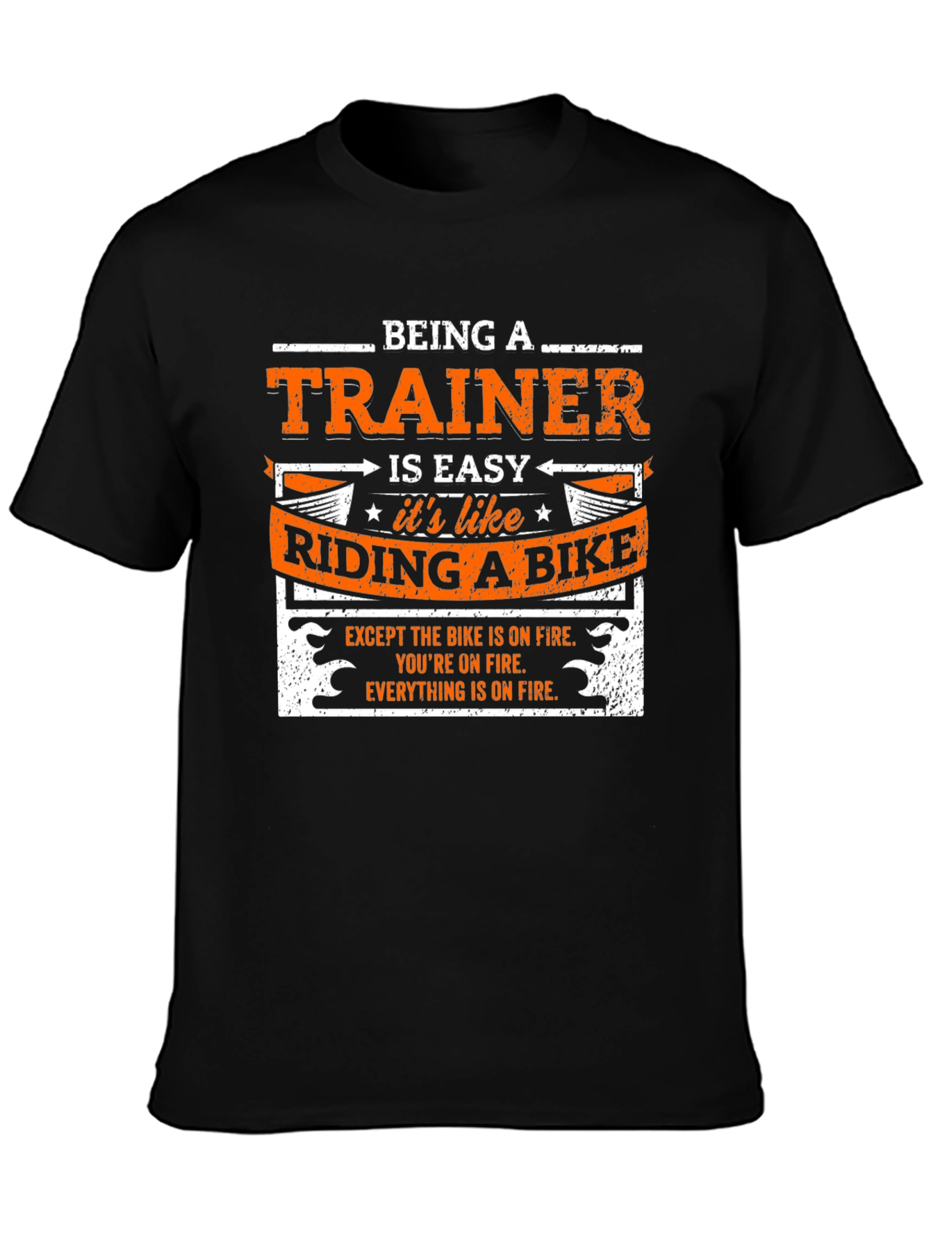 Black Being a Trainer is Easy Like Riding a Bike T-Shirt view 3