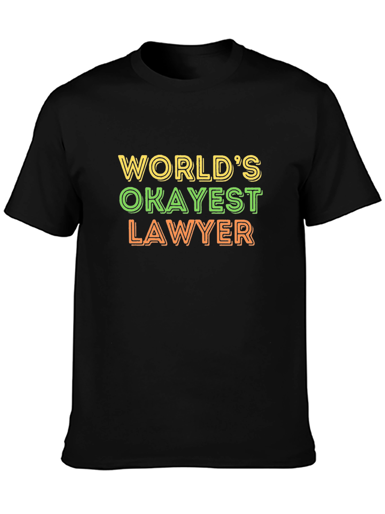 Black World's Okayest Lawyer T-Shirt - Funny Law Profession Tee view 3