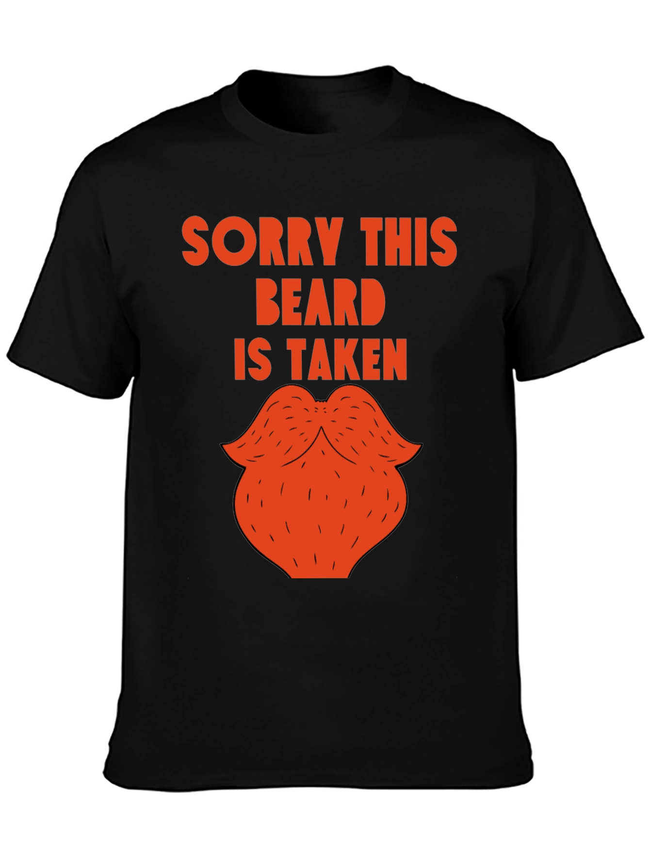 Black Sorry This Beard Is Taken Funny Graphic Tee view 3