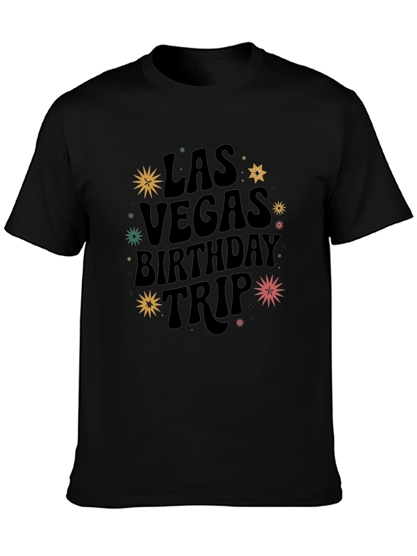 Black Las Vegas Birthday Trip Graphic Tee view 3