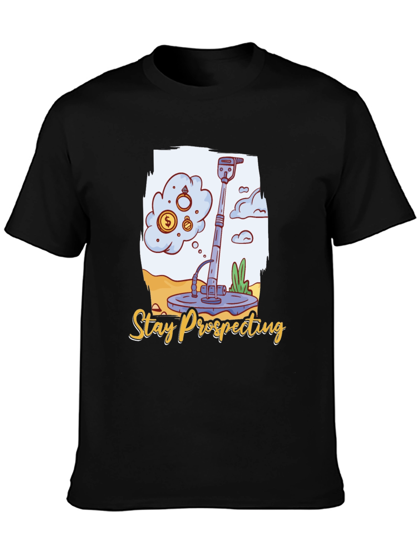 Black Stay Prospecting Metal Detector T-Shirt view 3