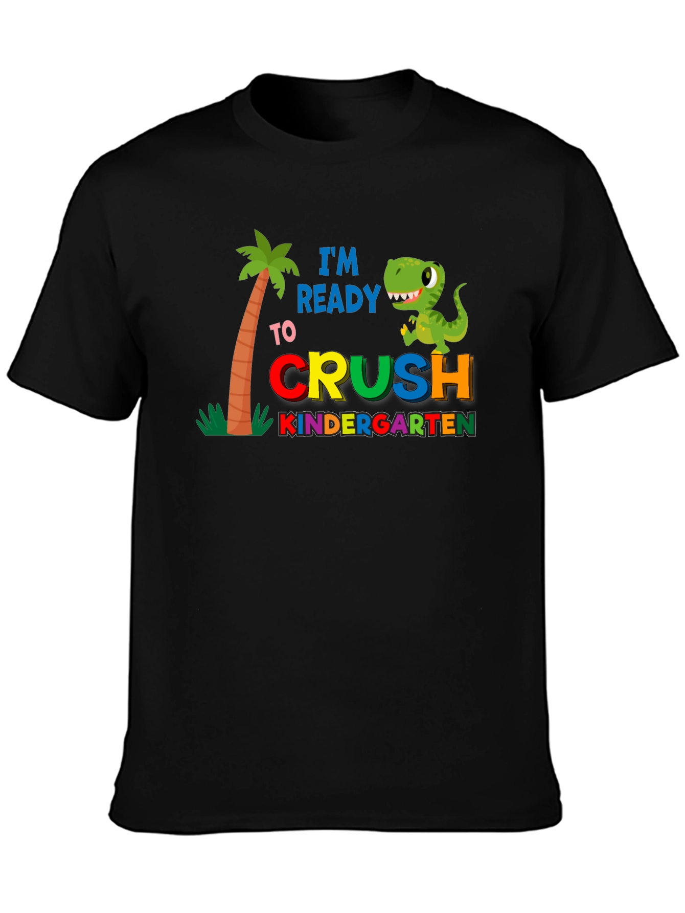 Black Ready to Crush Kindergarten T-Shirt view 3