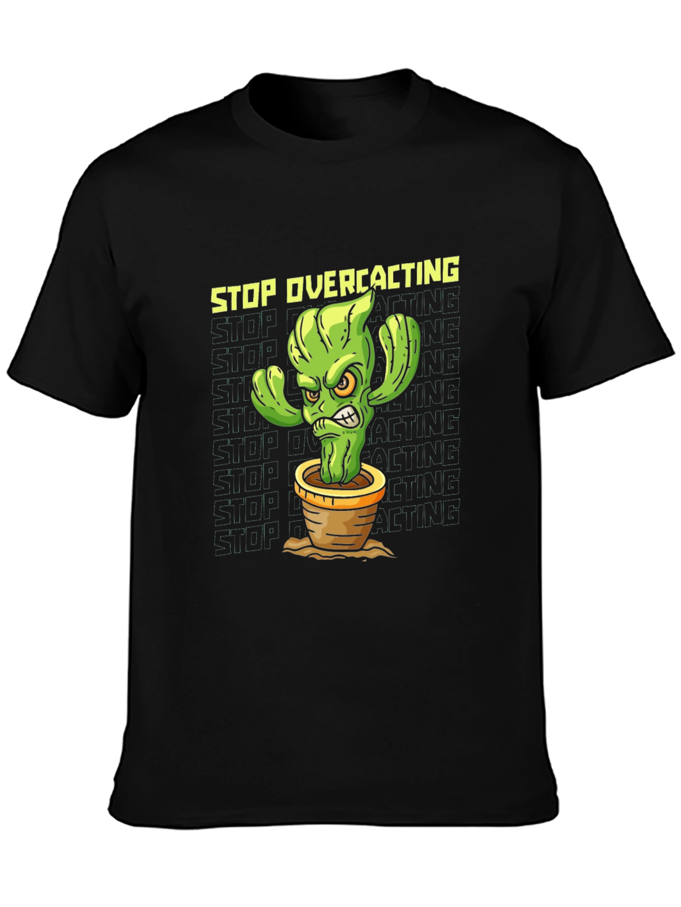 Black Stop Overcacting T-Shirt - Funny Cactus Graphic Tee view 3
