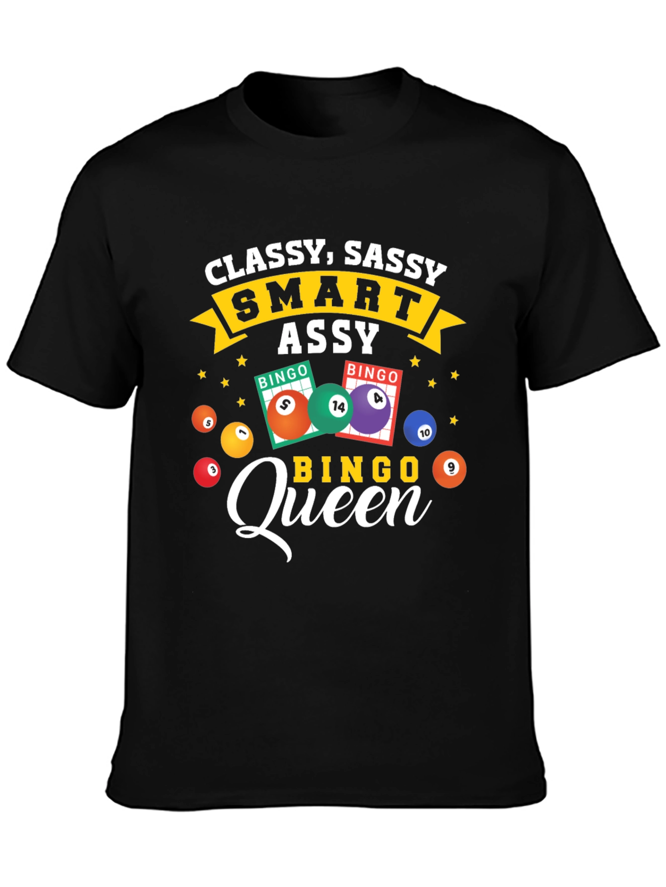 Black Classy Sassy Bingo Queen T-Shirt view 3