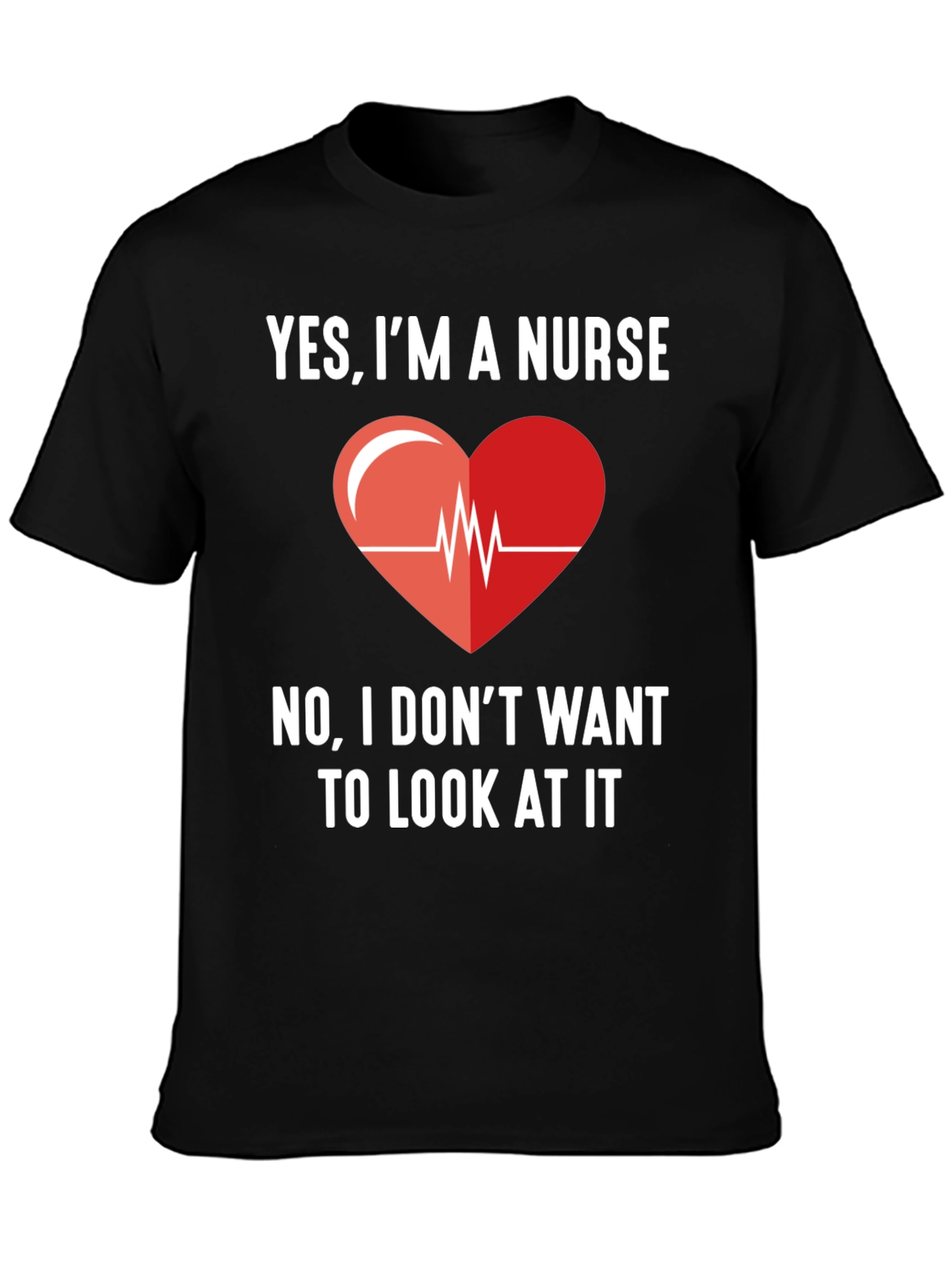 Black Yes, I'm A Nurse - Funny Graphic T-Shirt view 3