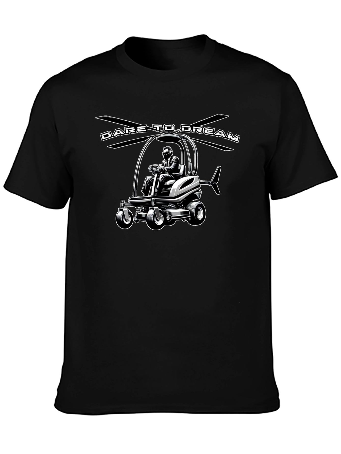 Black Dare to Dream Lawn Mower Helicopter T-Shirt view 3