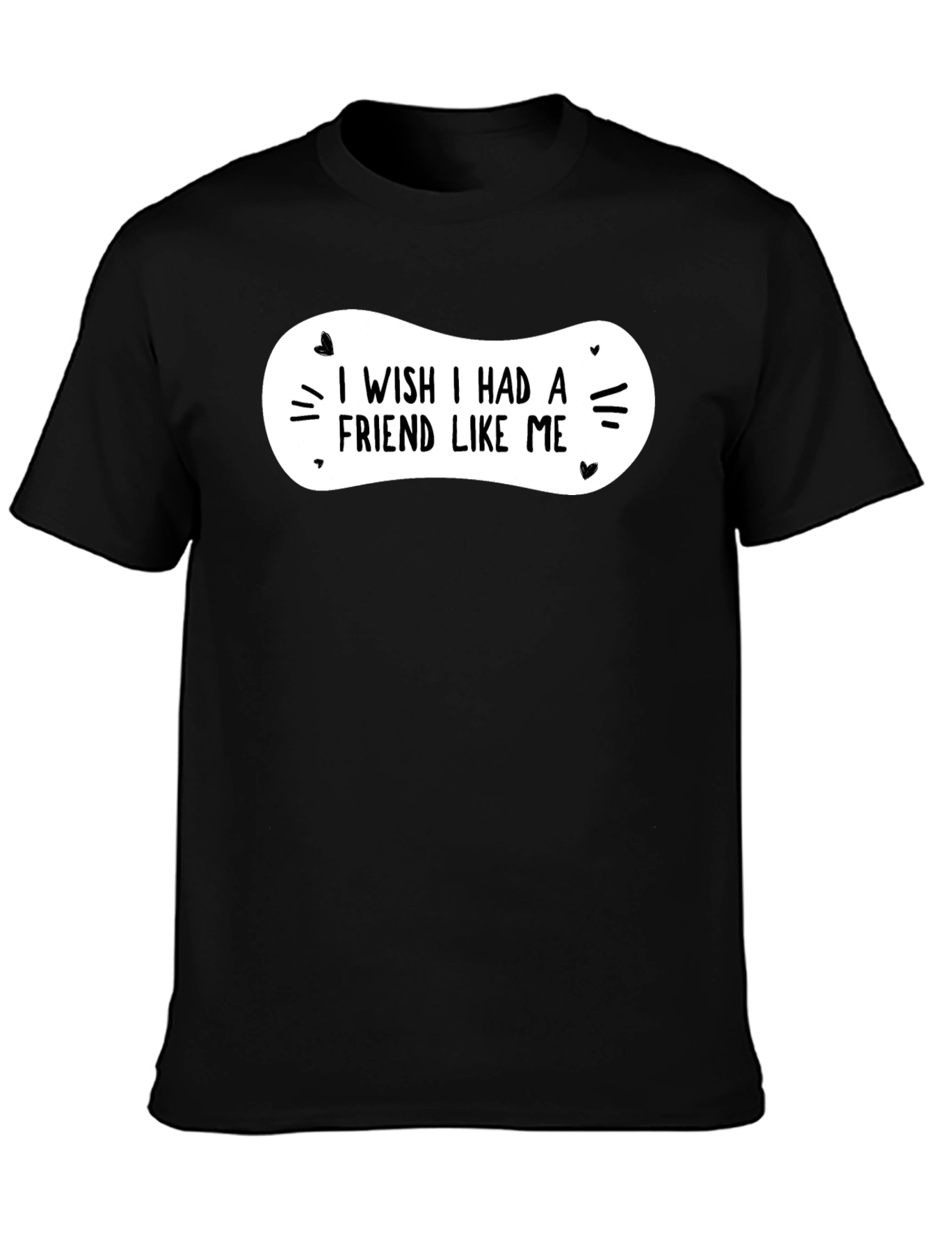 Black I Wish I Had a Friend Like Me Black Graphic Tee view 3
