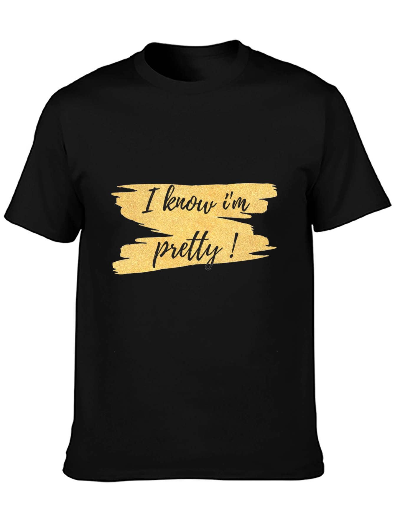 Black I Know I'm Pretty! Graphic Tee - Black view 3