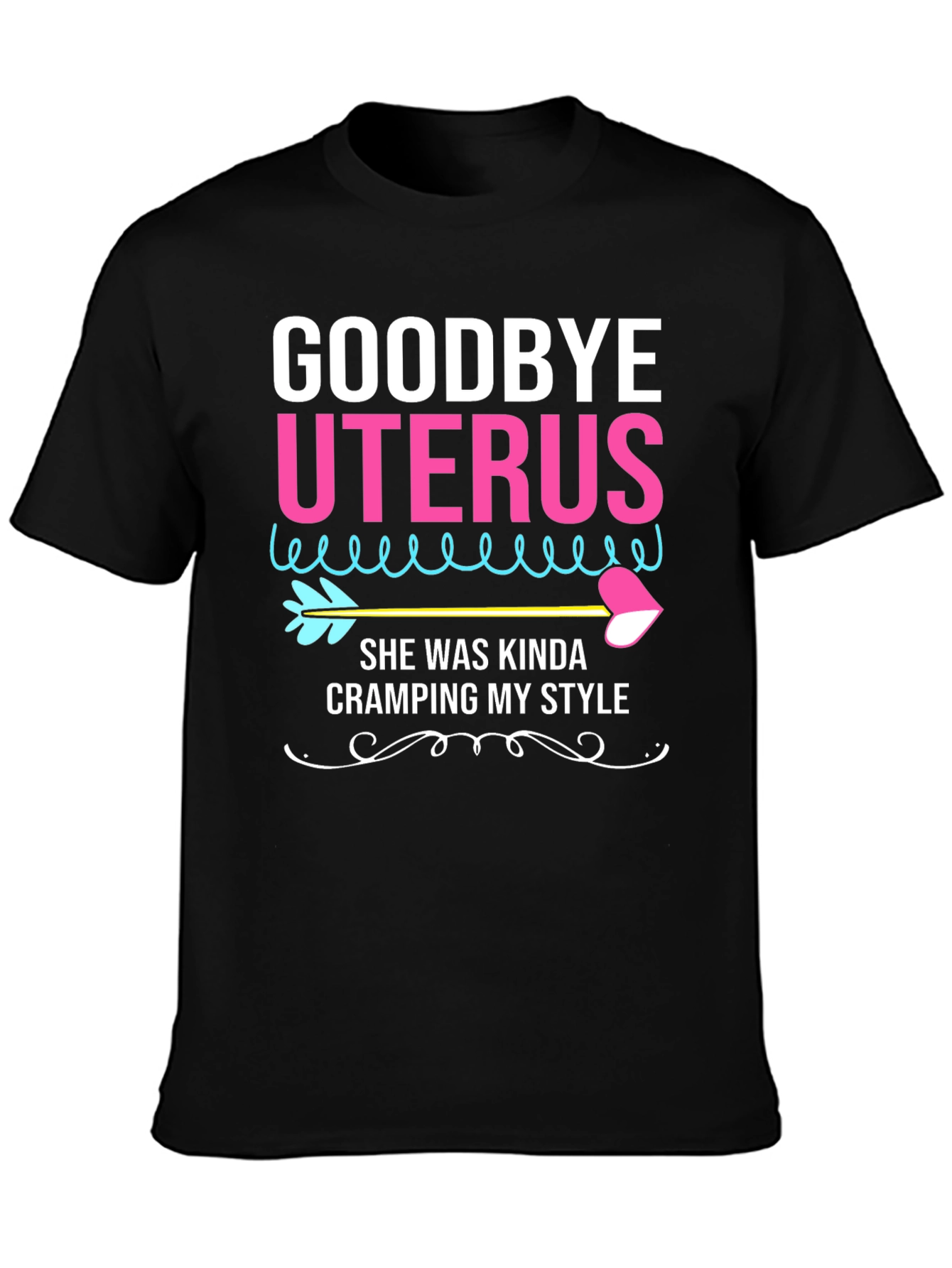 Black Goodbye Uterus Humor Graphic Tee view 3