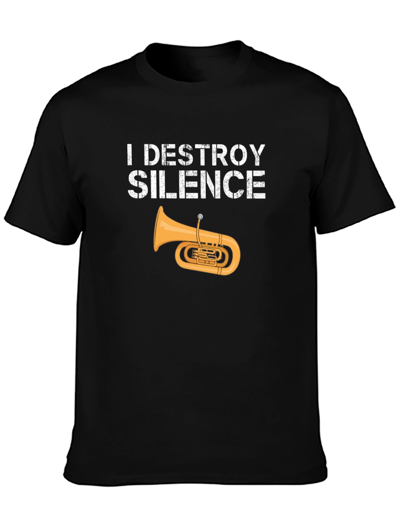 Black I Destroy Silence Tuba T-Shirt view 3