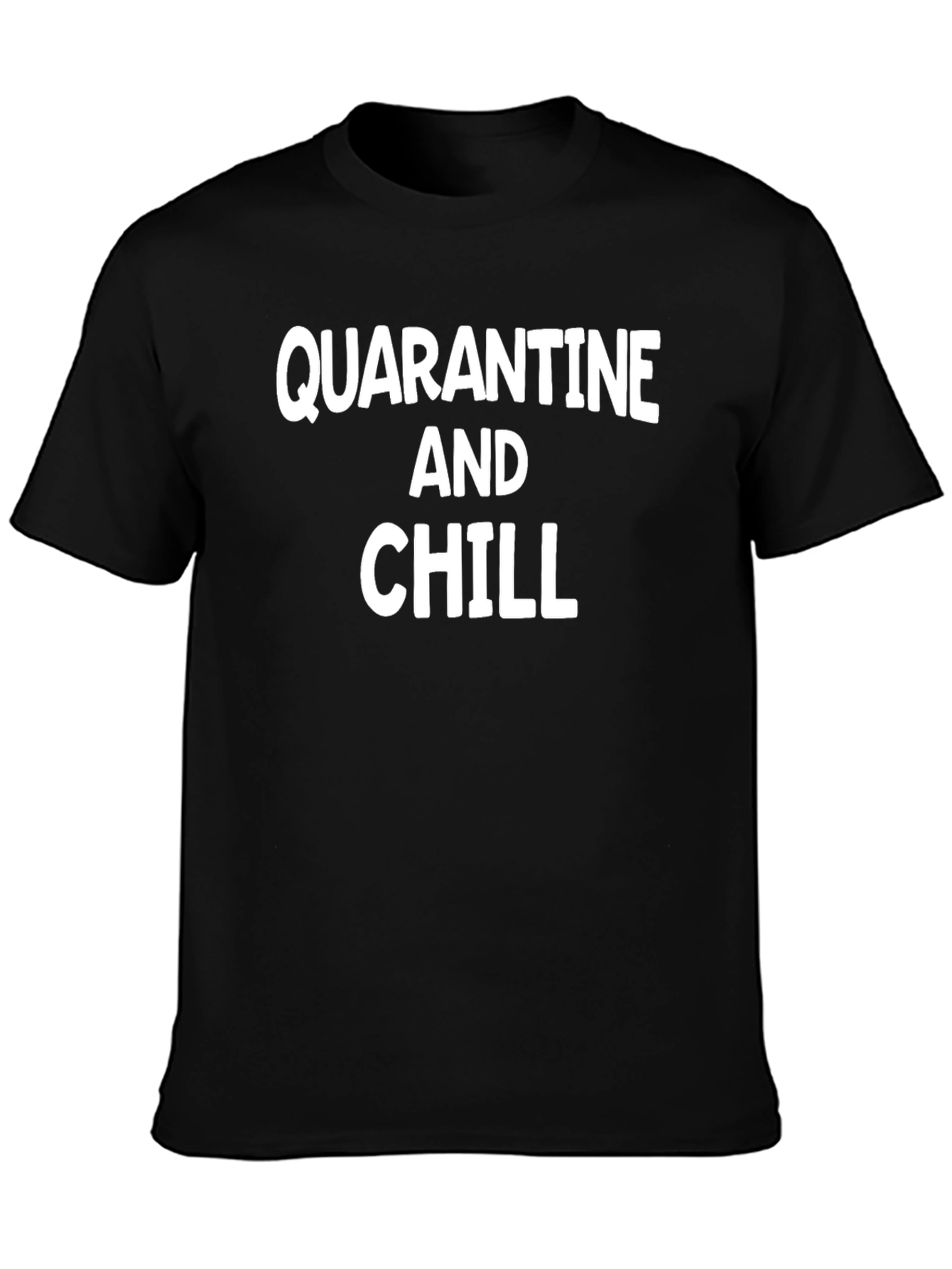 Black Quarantine and Chill Black Graphic Tee view 3