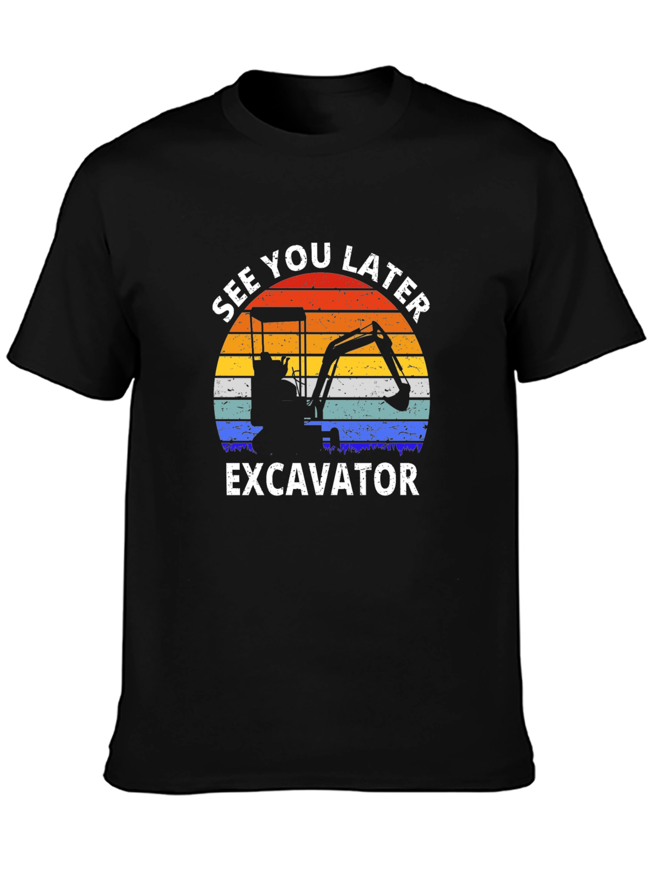 See You Later Excavator Tee - Construction Vehicle Retro T-Shirt - 3