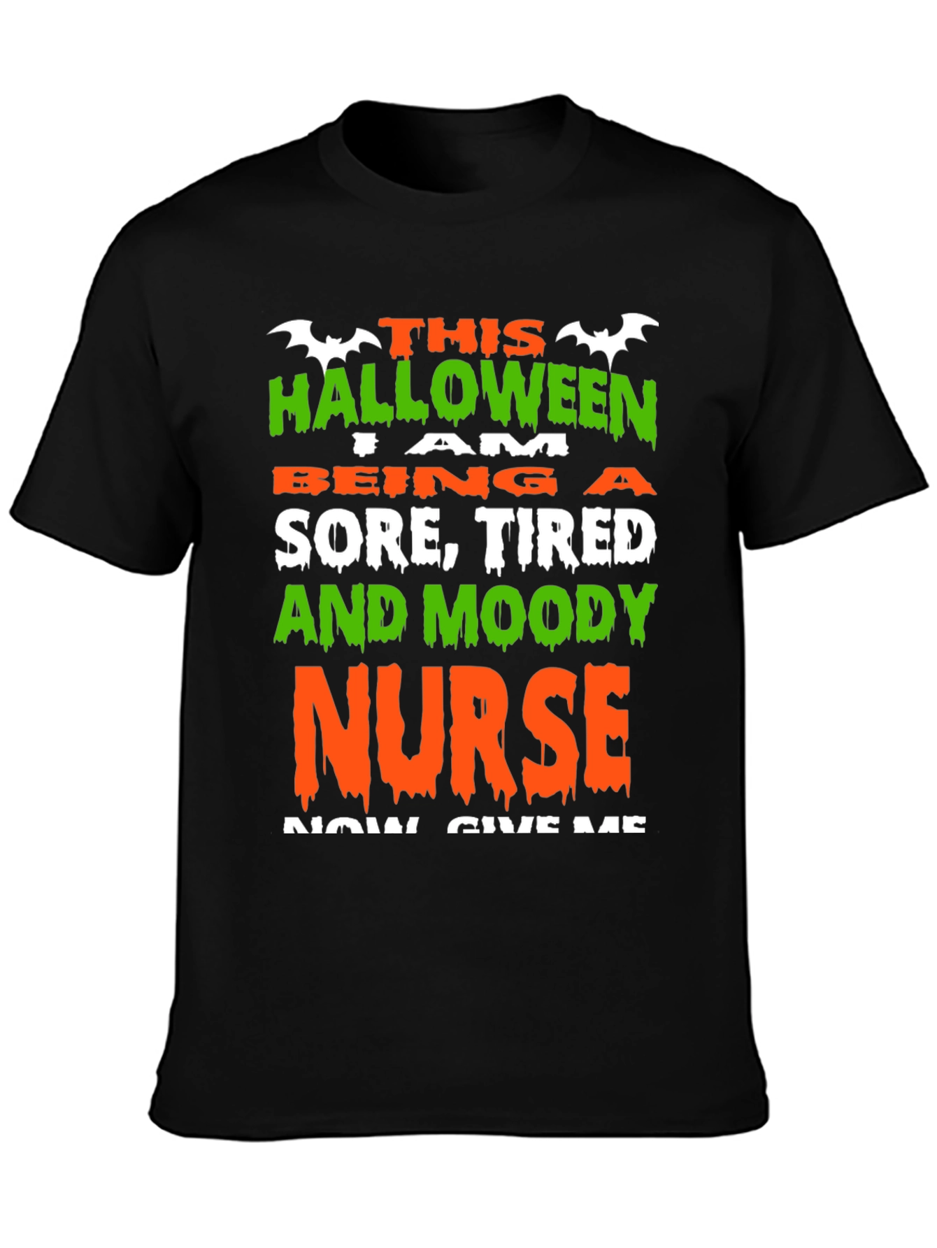 Black Halloween Nurse Graphic T-Shirt - Sore, Tired & Moody view 3
