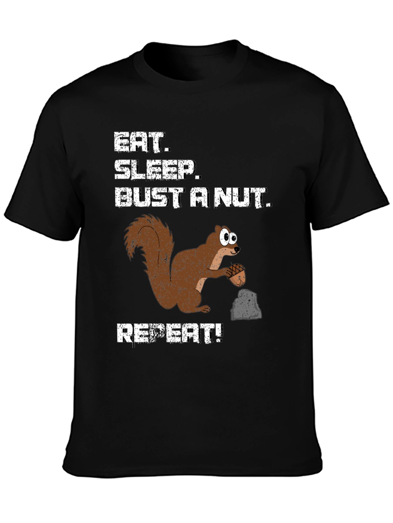 Black Eat Sleep Bust a Nut Squirrel T-Shirt Funny Humor Tee view 3