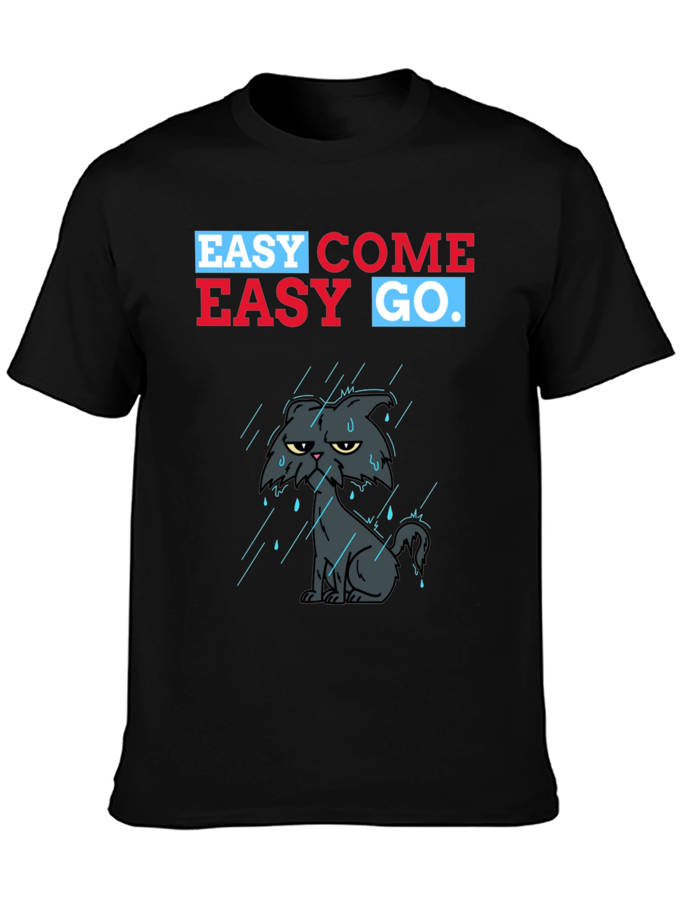 Black Easy Come Easy Go Grumpy Cat T-Shirt view 3