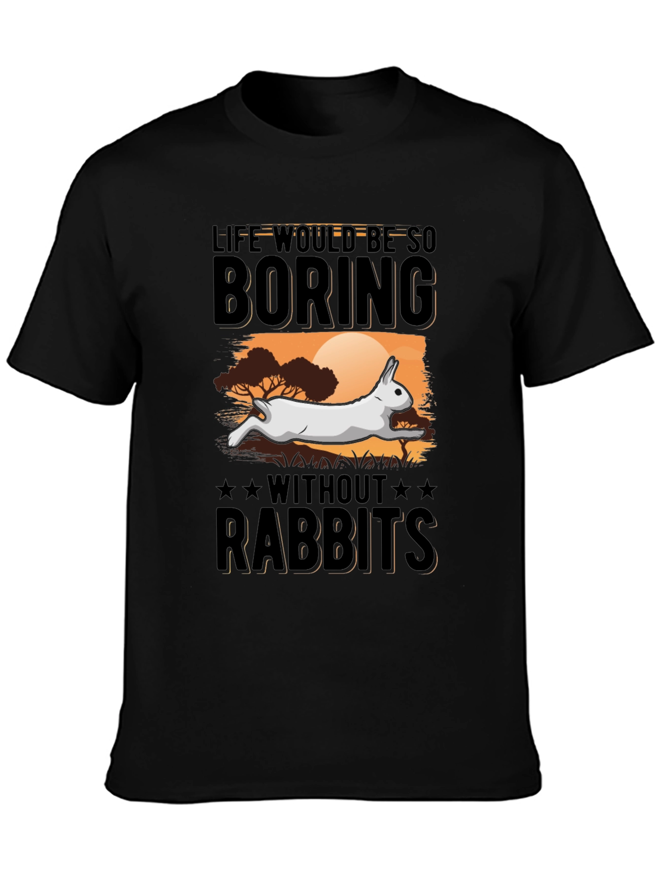 Black Life Would Be So Boring Without Rabbits T-Shirt view 3