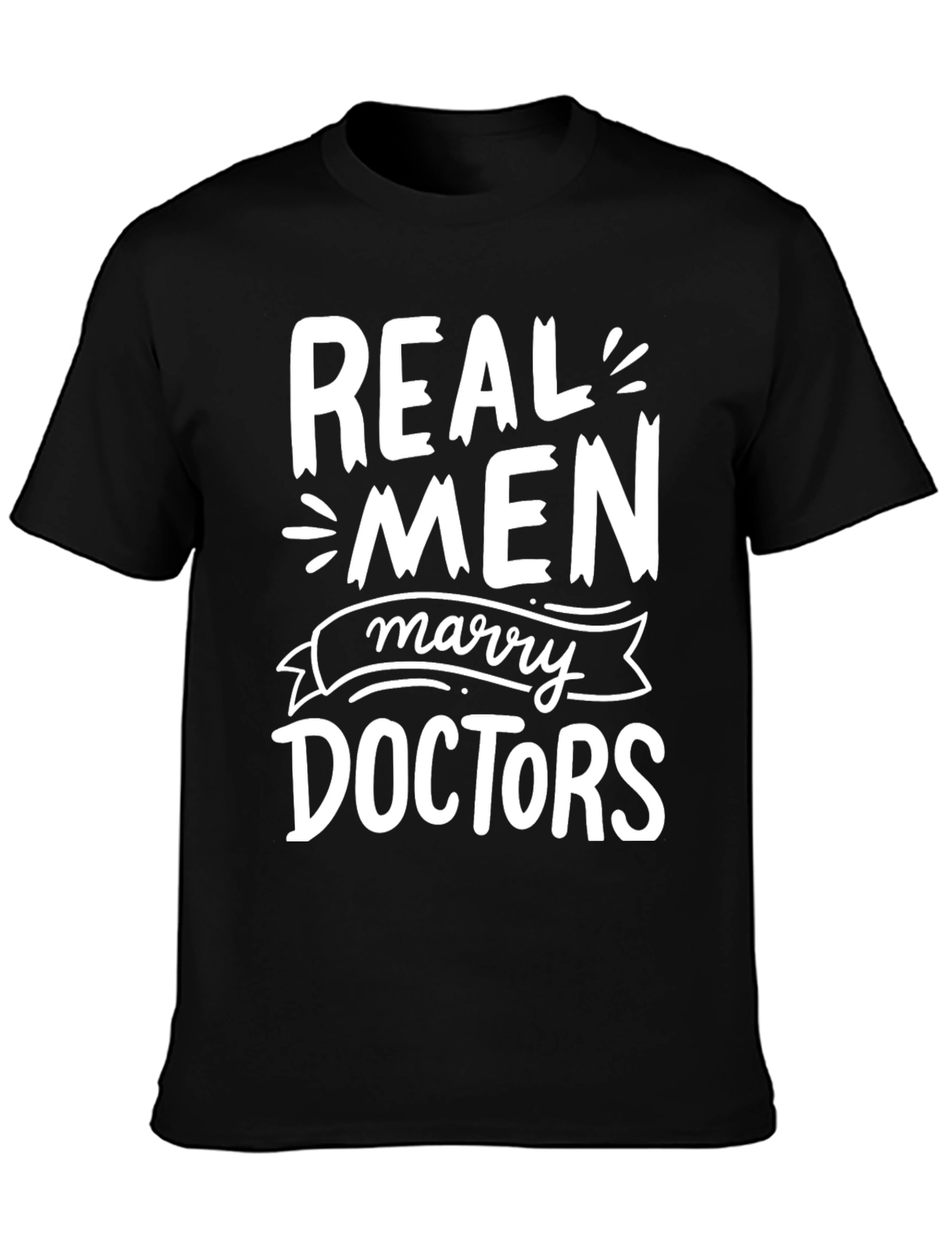 Black Real Men Marry Doctors Graphic Tee view 3