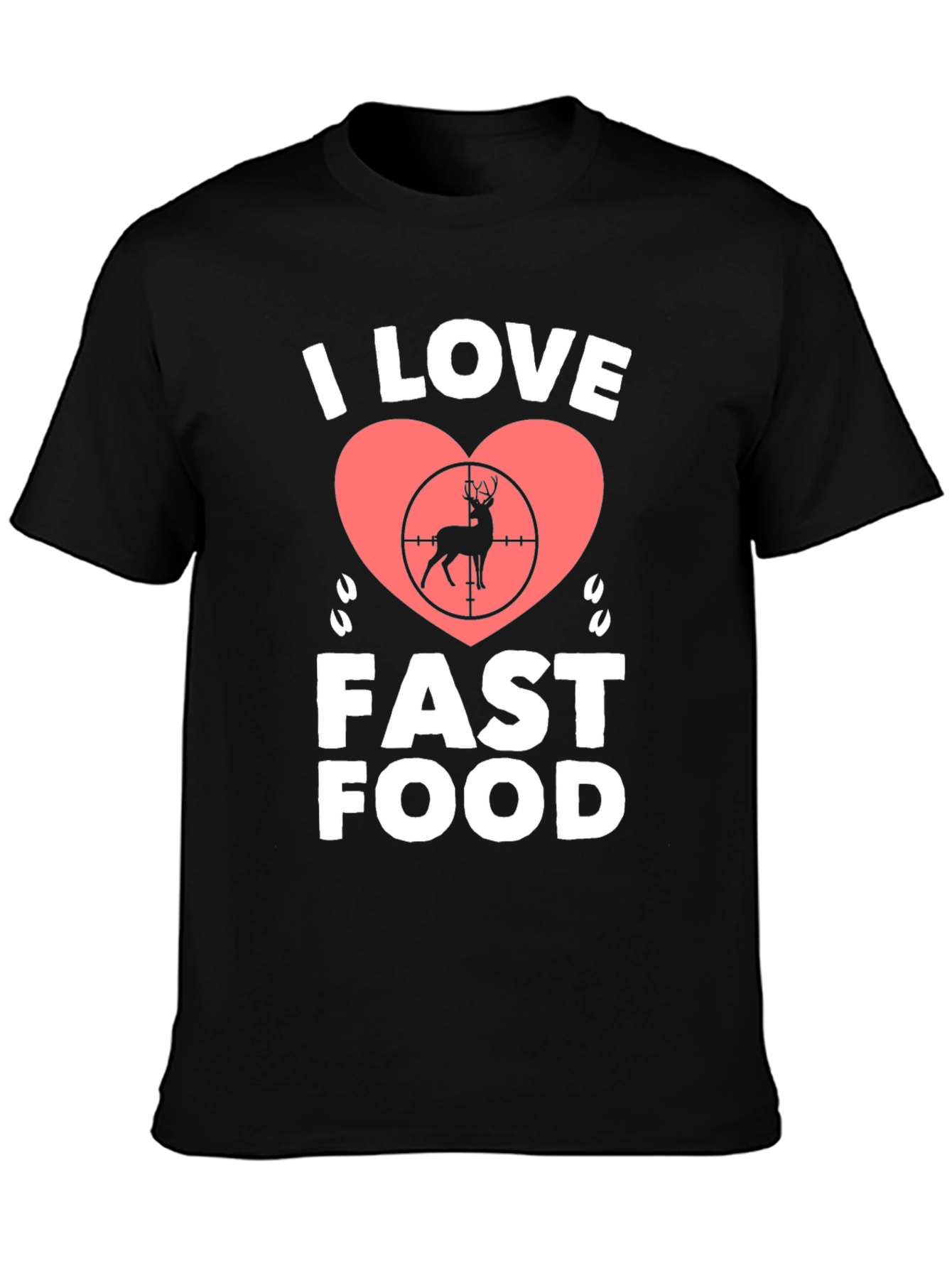 Black I Love Fast Food Deer Hunting T-Shirt view 3