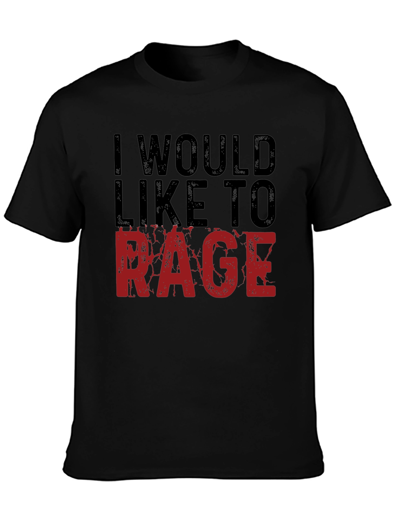 Black I Would Like to Rage Black Graphic Tee view 3