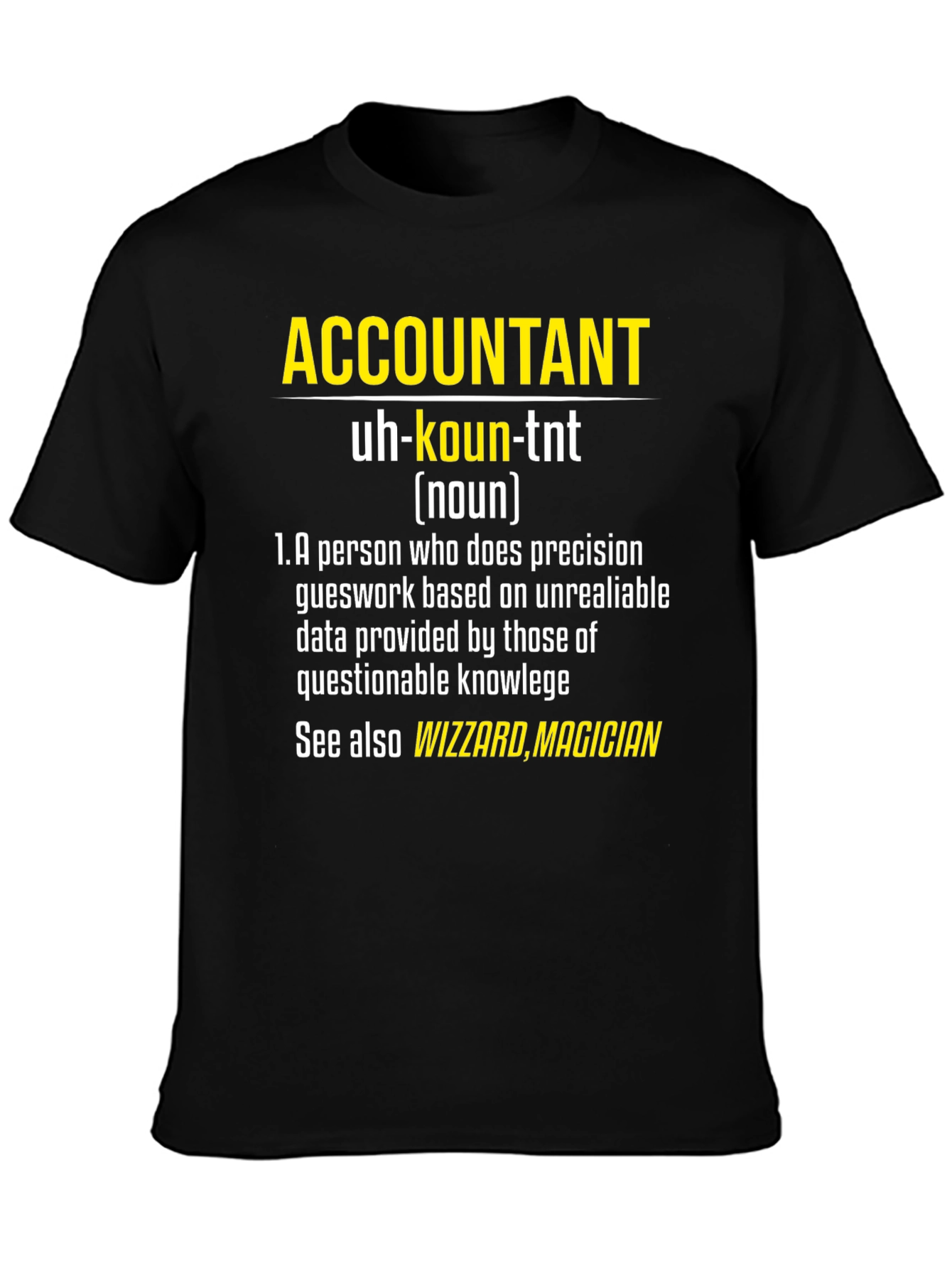 Black Accountant Definition T-Shirt - Funny Profession Tee view 3