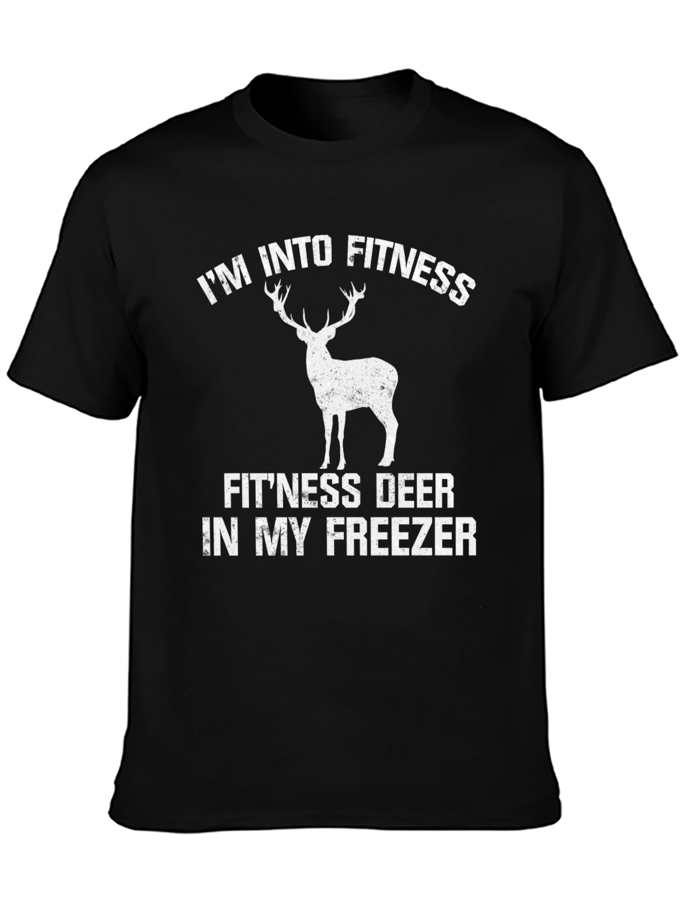 Black I'm Into Fitness Deer in My Freezer T-Shirt view 3