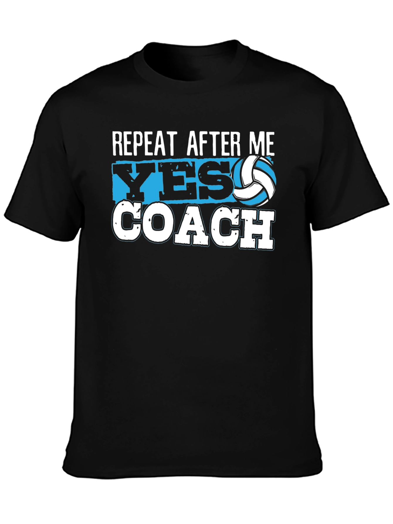 Black Repeat After Me Yes Coach Volleyball T-Shirt view 3