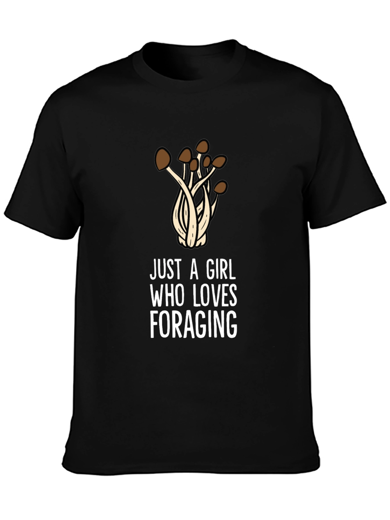 Black Just a Girl Who Loves Foraging T-Shirt - Mushroom Design view 3