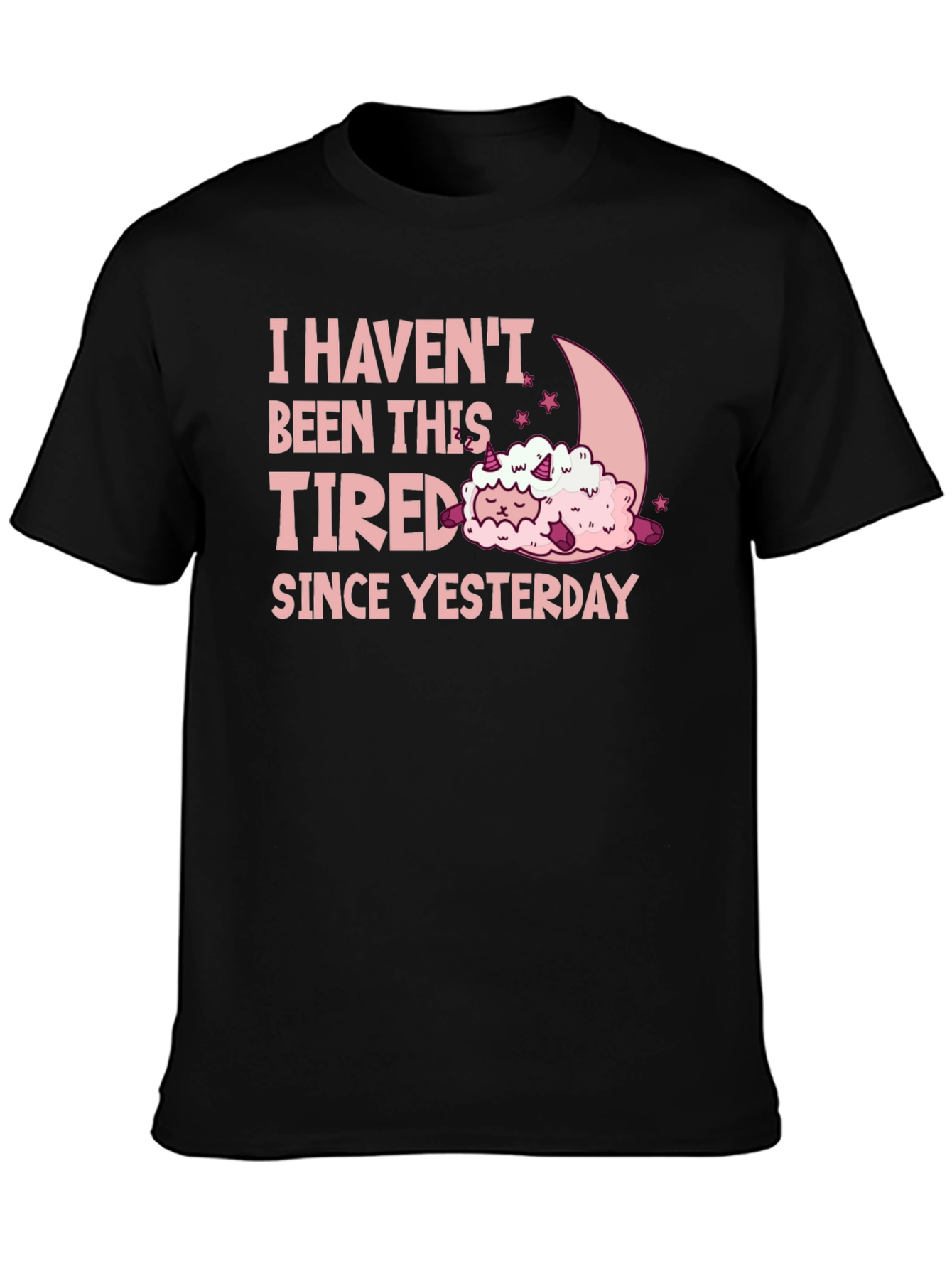 Black I Haven't Been This Tired Graphic Tee view 3