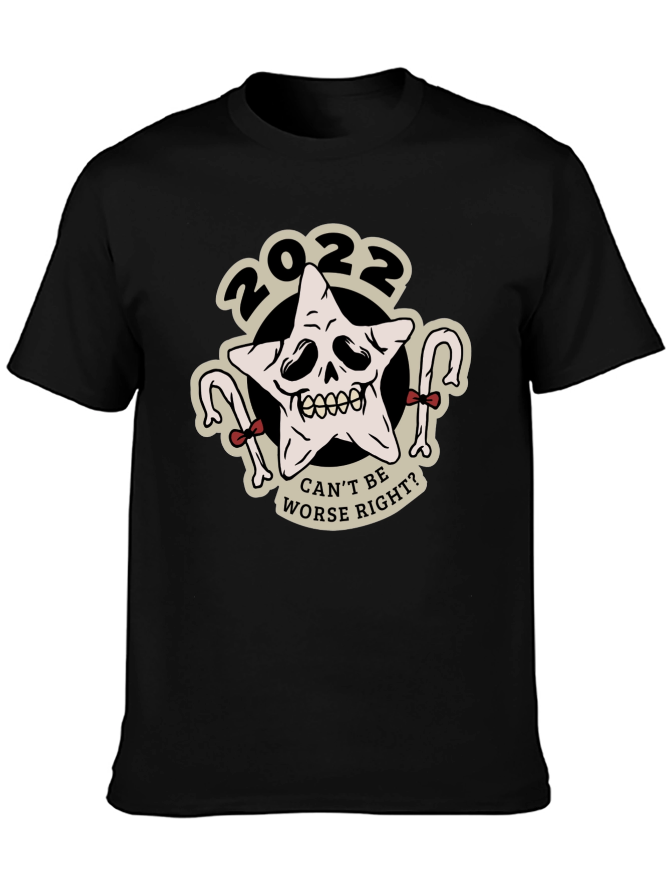 Black 2022 Star Skull Graphic Tee - "Can't Be Worse, Right?" view 3