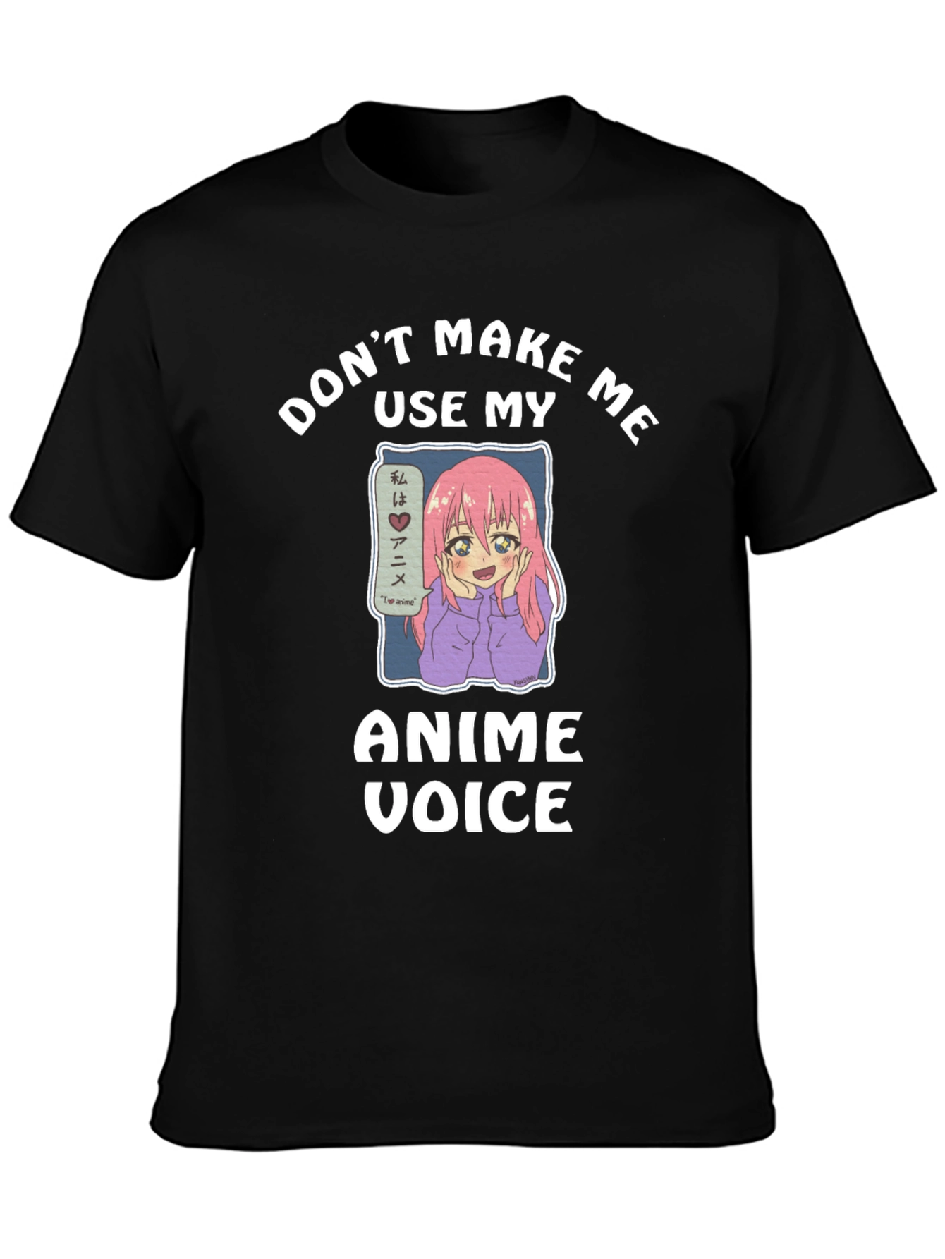 Black Anime Voice T-Shirt - Don't Make Me Use My Anime Voice view 3